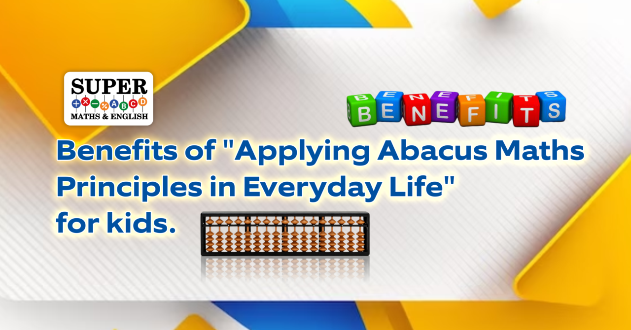 Abacus Maths Principles in Everyday Life for kids
