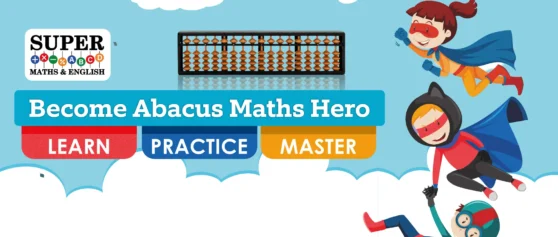 Become Abacus Maths Hero – Learn, Practice, Master
