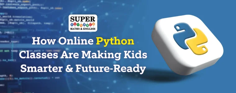 How Online Python Classes Are Making Kids Smarter & Future-Ready