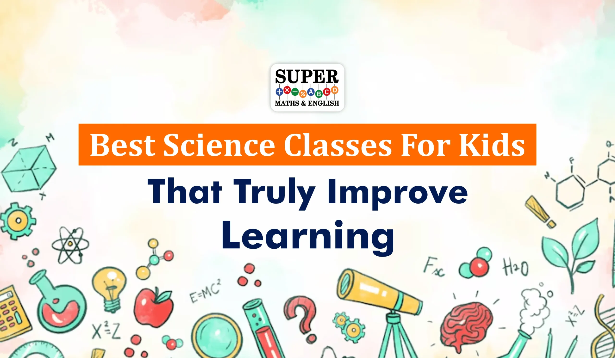 How to Find the Best Science Coaching Classes for Kids That Actually Help Learning