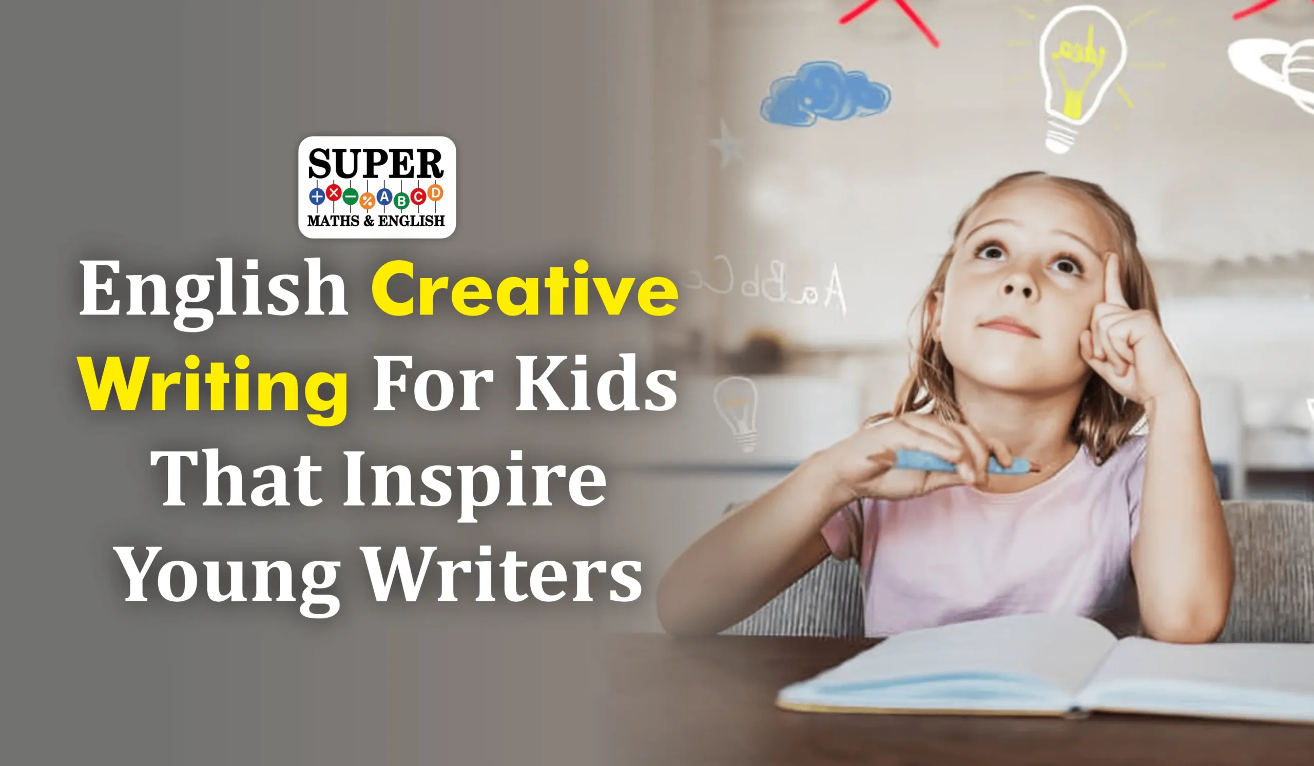 English Creative writing for kids that Inspires Young Writers