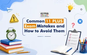 Common 11 Plus Exam Mistakes